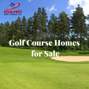 Golf Course Real Estate for Sale