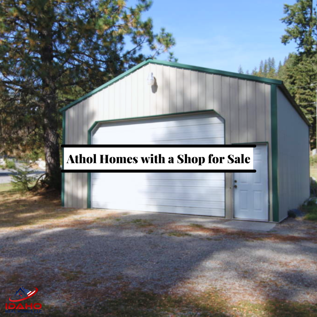 Athol Homes for Sale with a Shop
