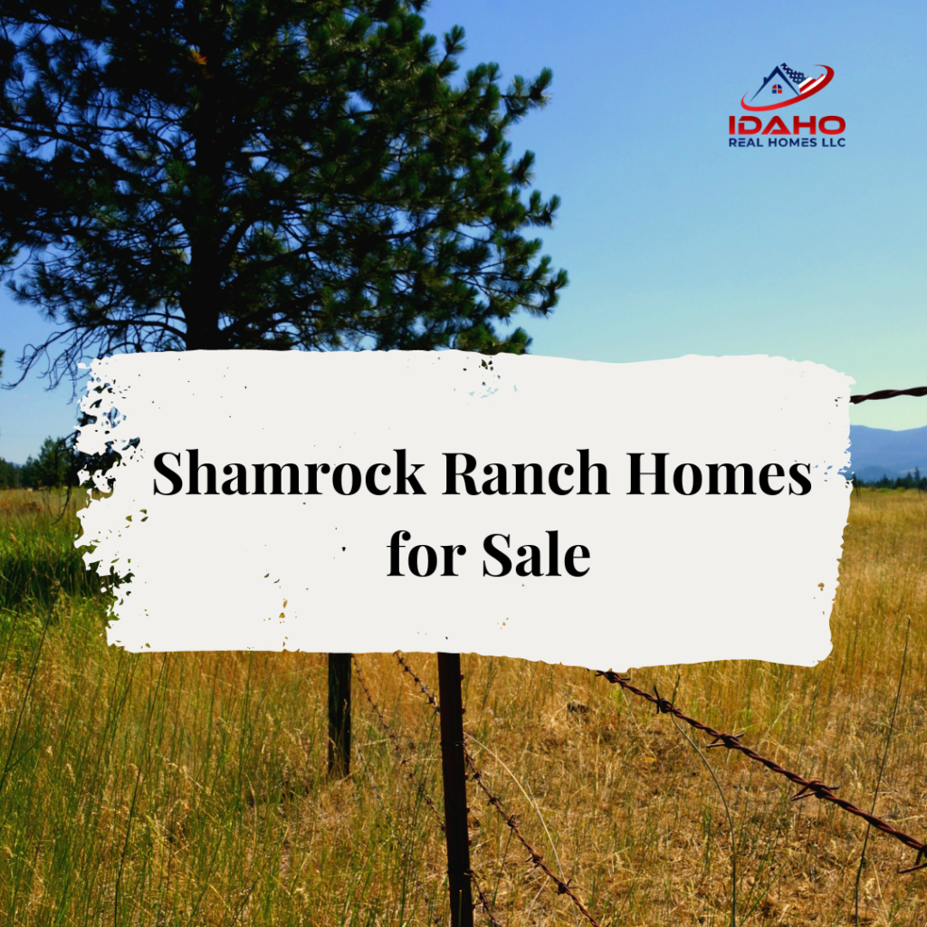 Shamrock Ranch Athol Idaho