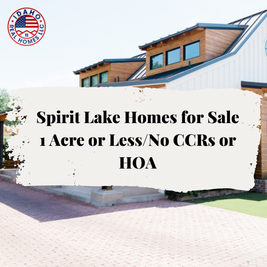 Spirit Lake Homes for Sale on 1 acre no HOA